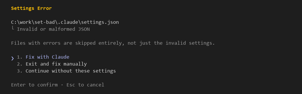 Claude Code 2.1.296 시작 때 뜬 Settings Error 대화 상자. C:\work\set-bad\.claude\settings.json 아래에 Invalid or malformed JSON이 표시되고, 오류가 있는 파일은 잘못된 설정만이 아니라 파일 전체를 건너뛴다는 안내와 1. Fix with Claude, 2. Exit and fix manually, 3. Continue without these settings 선택지가 있습니다.
