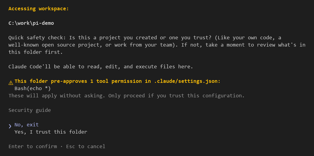 Claude Code 2.1.296의 폴더 신뢰 확인 창. Accessing workspace: C:\work\pi-demo 아래 안내문과 함께 This folder pre-approves 1 tool permission in .claude/settings.json: Bash(echo *) 경고가 노란 글씨로 있고, These will apply without asking 문장 아래 No, exit가 선택된 상태로 Yes, I trust this folder 선택지가 있음